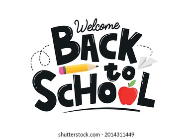 Welcome back to school hand drawn card with yellow pencil, apple, paper plane and lettering. School background concept isolated on white for poster, card, print, invitation, sale. Vector illustration