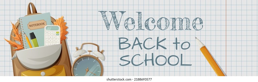 Bienvenido de vuelta al banner horizontal de la escuela con texto, cuaderno a cuadros, mochila con papel, reloj despertador. Ilustración vectorial. Para afiches, volante, interfaz web