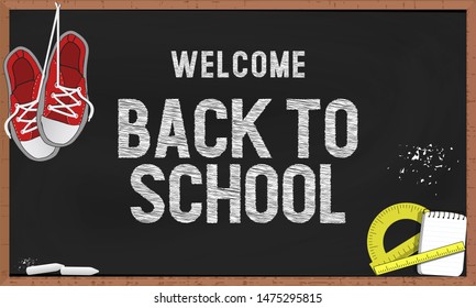 Welcome back to School inscription on blackboard. Vector Illustration. School supplies and doodles on the blackboard background. Sneakers.