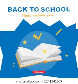 Welcome Back to school. Invitation square banner with book. Concept for education. Vector illustration EPS10.