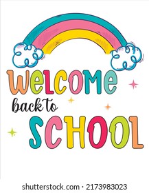 Welcome back to school for kids children boys girls with cute rainbow illustration