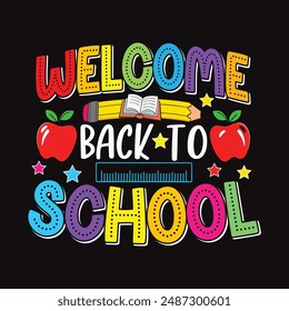 Welcome Back to School  Kindergarten T-Shirt Design, Posters, Greeting Cards, Textiles, and Sticker Vector Illustration.