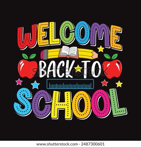 Welcome Back to School  Kindergarten T-Shirt Design, Posters, Greeting Cards, Textiles, and Sticker Vector Illustration.