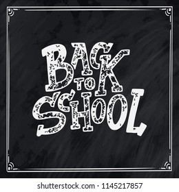 Welcome back to school lettering quote. Back to school sale tag. Vector illustration. Hand drawn lettering badges. Typography emblem set. Chalk background