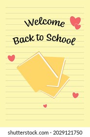Welcome Back to School Notebook Page. Books and Hearts to Welcome Students Back to School. Vector Illustration.