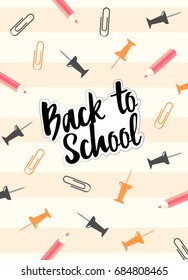 Welcome back to school poster with color drawing pins, pencil and paper clip. Vector background for diary or notebook, copybook or other 
