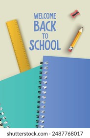 Bienvenido Volver a la escuela Plantilla de póster con cuadernos azul y turquesa, lápiz, Regla y afilador sobre fondo beige. Vector para Anuncio, escuela, educación, Sitio web, redes sociales, descuento, promoción.