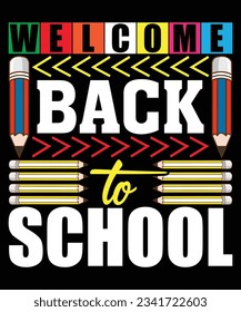 Welcome back to school print template t shirt design