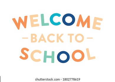 Welcome Back To School, Public School, Elementary School, Classroom Poster, Flyer for Teachers, Educators, Vector Illustration Background