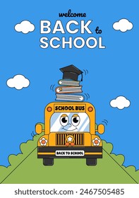 Welcome Back to school retro cute character. Funny school bus with books and graduation cap. Funky groovy poster. Contemporary vector illustration.