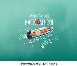 Welcome back to school  Rocket ship launch made and colour pencils  Welcome back to school banner  Vector illustration