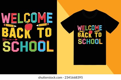 welcome back to school shirt design