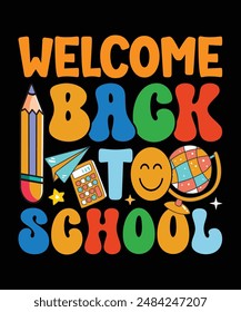 Welcome Back to School Shirts for Teacher Women Teachers Students First Day of School Tees Teachers Life T-Shirt, boy, girl, men, gifts, design is great for any teacher, student