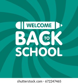 Welcome back to school sign logo with pencil. Education Vector illustration.