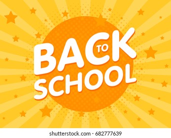 Welcome back to school sign poster. Education Vector illustration.