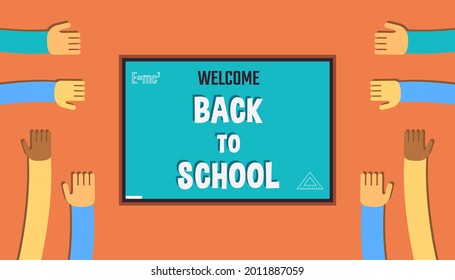 Bienvenido de vuelta a la escuela. Estudiantes, niños tiran de sus manos en el salón de clases. Texto en el tablero. Diseño moderno para banners, portadas, afiches, sitios web y material publicitario.