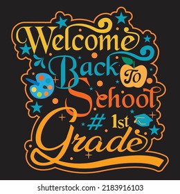 Welcome back to School t shirt design with School  elements or Hand drawn back to School typography design