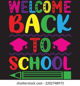 welcome back to school t shirt design