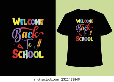 Welcome Back to School T shirt Design