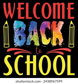 Welcome back to School T shirt