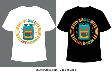 welcome back to school t shirt design,Back To School Tshirt Design Funny Gift Back To School Tshirt Design For School Love.