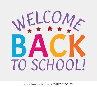 Welcome Back To School, Teacher Gift ,First Day Of School ,Kids Back To School T shirt, Gaming School T shirt,100 Days Saying