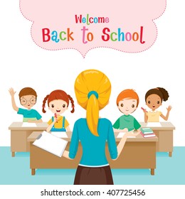 Welcome Back To School With Teacher Teaching Students In Classroom, World Book Day, Stationery, Book, Children, Supplies, Educational Subject