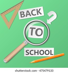 Welcome Back to school template with office supplies on green background, vector illustration