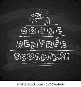 Welcome Back to school text drawing by white chalk in blackboard with school items and elements. French language. Vector illustration banner. Translation: Welcome Back to school