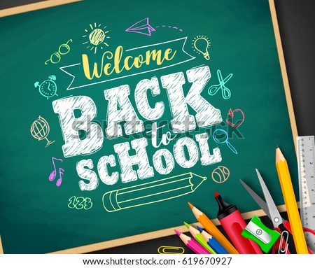 Welcome back to school text drawing by colorful chalk in blackboard with school items and elements. Vector illustration banner.
