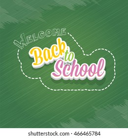 welcome Back to school text on green chalkboard background. vector back to school multicolored text