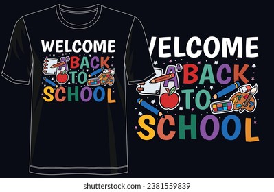 Welcome back to school trendy t-shirt design, Stylish design, kids_ t-shirt, typography, colorful, vector, perfect for print items, posters, graphic templates, Apparel, and POD