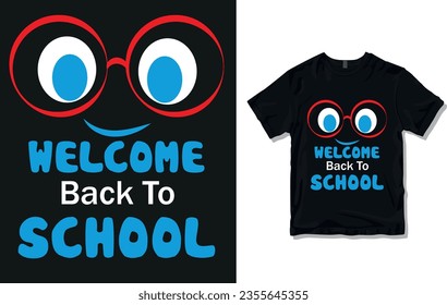 Welcome back to school t-shirt