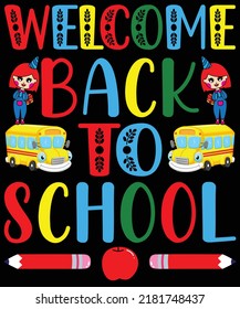 Welcome Back To School T-Shirt Design