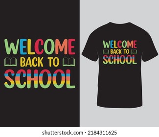 Welcome Back To School Tshirt Design. Kinder Garden Tshirt Design Template