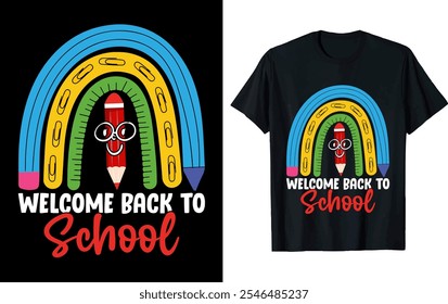 WELCOME BACK TO SCHOOL, Back to school T-shirt design
