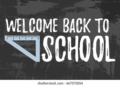 Welcome Back to School Typographic - Vintage Style Back to School. Vector illustration.