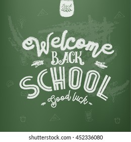 Welcome back to school typography background l Good Luck