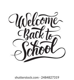 Welcome Back to school typography calligraphy silhouette vector style