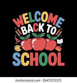 Welcome Back to School Typography Design with Apples and Supplies