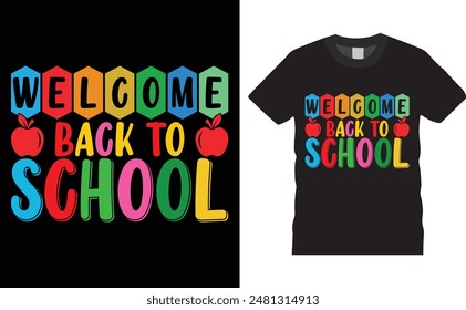 Welcome back to school, back to school typography vector t-shirt design. Back to school t-shirt design with motivational quote. T shirt design template, vector design and any print, clothes, poster.