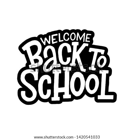 Welcome Back To School Clipart Black And White | Free download on ...