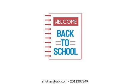 Welcome Back to School Vector Illustration with Book Outline