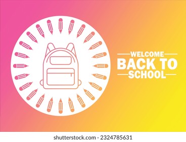 Welcome Back to School Vector illustration. Education concept. Template for background, banner, card, poster with text inscription.