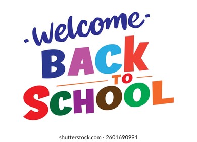 Welcome back to school. vector illustration. Eps 10.