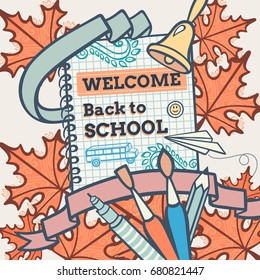 Welcome Back to School. Vector Illustration. Colorful Hand-drawn Design Isolated On White Background. Retro Style Elements.