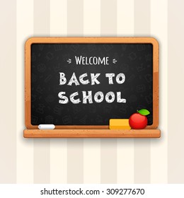 Welcome Back to School Written on Blackboard. Vector poster