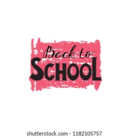 Welcome back to school.Vector hand drawn lettering