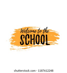 Welcome back to school.Vector hand drawn lettering