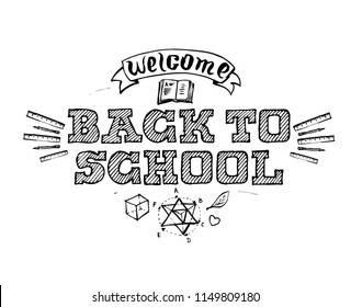 Welcome Back to Shool. Vector emblem with education design elements.